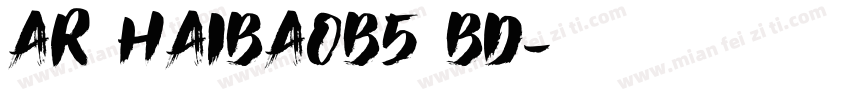 AR HaiBaoB5 BD字体转换